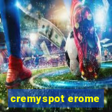 cremyspot erome